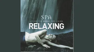 Relaxing - Part 10 (Spa Series 1 of 4)