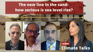 Climate Talks | The new line in the sand: how serious is sea level rise?