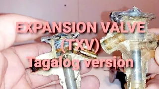 How Expansion valve works | TXV | Explained principles of Expansion valve (Tagalog version)