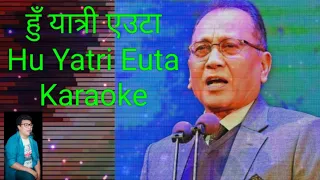 Hu Yatri Euta Karaoke