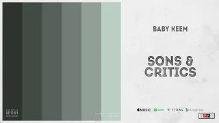 Baby Keem - "sons & critics freestyle"