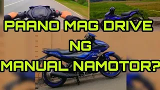 PAANO MAGDRIVE NG MANUAL CLUTCH NA MOTOR | Yamaha Sniper 155 vva