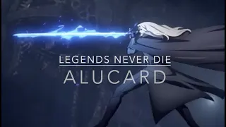 Alucard『AMV』~ Legends Never Die ~ Castlevania