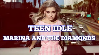 Marina And The Diamonds - Teen Idle (Music Video)