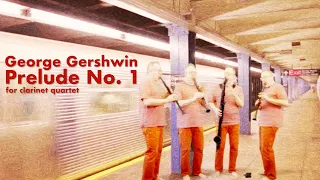 Gershwin Prelude #1 for Clarinet Quartet