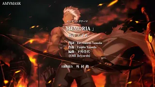 【MAD】Fate/Stay Night Unlimited Blade Works (Fate/Zero Ending)「Memoria」by Eir Aoi