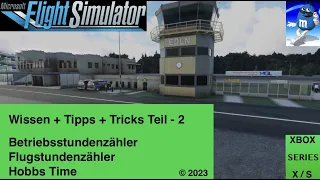 🎬  Wissen + Tipps + Tricks - Teil : 2 - Microsoft Flight Simulator 2020 - Xbox Version (Deutsch)