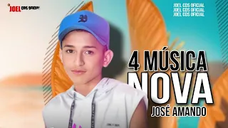 José Amando • 4 Música Nova • Repertório Novo 2023(@joelcdsoficial ).