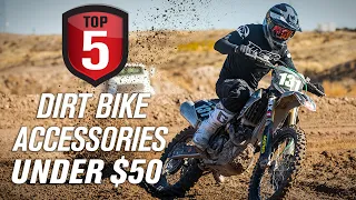 Top 5 Dirt Bike Accessories Under $50