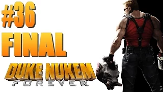 Duke Nukem Forever - #36 - Final Battle (ENDING)