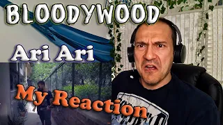 INDIAN STREET METAL ("Ari Ari" ft. Raoul Kerr) - Bloodywood - My Reaction/Review