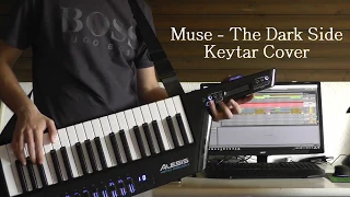 Muse - The Dark Side (Keytar Cover)