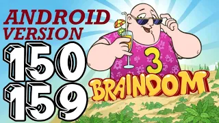 Braindom 3 - Level 160,161,162,163,164,165,166,167,168,169 | Android Version