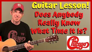 Chicago Does Anybody Really Know What Time It Is Acoustic Guitar Lesson + Tutorial