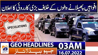 Geo News Headlines Today 03 AM | Punjab By-elections | Maryam Nawaz | Imran Khan | 16th July 2022