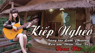 karaoke Kiếp Nghèo_ Sáng tác Lam Phương_ Giọng Nữ_ Hòa âm Đoàn Đức Tú