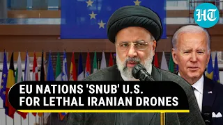 EU Nations Ditch U.S. To Buy Sanctioned Iranian Drones; West Implodes Amid Putin's War? | Report