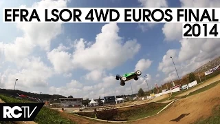 EFRA 2014 4WD Large Scale Off Road Euros - The Final - In HD