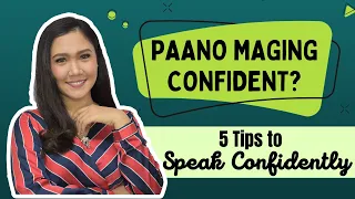 PAANO MAGING CONFIDENT? ‖ 5 Tips to Speak Confidently ‖ Aubrey Bermudez