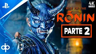 RISE OF THE RONIN Gameplay Español Parte 2 PS5 | Walkthrough