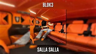 Blok3 - Salla Salla (Speed Up)