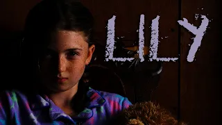 Lily - Short Horror Film