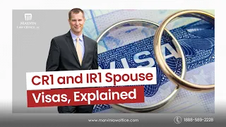 cr 1 and ir1 Spouse Visas, Explained