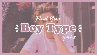 Find Your Boy Type (quiz) 🦋🤍