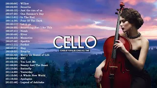 Top 50 Cello Covers of Popular Songs 2024 - Best Instrumental Cello Covers Songs All Time