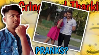 Cringe and Tharki Indian Pranks || Must be stopped || Sam Khan || BAD SOURAV