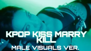 [KPOP KISS MARRY KILL] MALE VISUALS VERSION