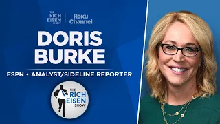 ESPN’s Doris Burke Talks Celtics vs Mavs NBA Finals & Bill Walton with Rich Eisen | Full Interview