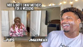 Moo & Britt Swap Mothers For A Weekend | REACTION