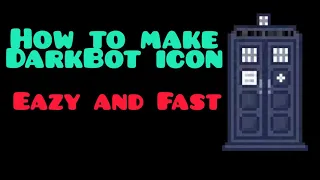 How to make a DarkBot Icon ✅ Eazy & Fast ✅