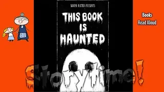 THIS BOOK IS HAUNTED Read Aloud ~ Halloween Stories for Kids ~ Children's Halloween Books