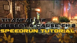 Updated Effect and Cause ch.2 Speedrun Tutorial