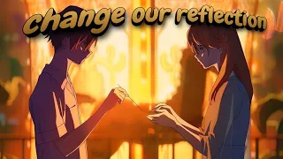 sorrow & no.cape - change our reflection (Lyrics)