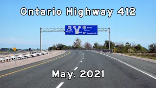 Ontario Highway 412 South - Toronto Freeways - Vaughan to Bowmanville - 2021/05/30