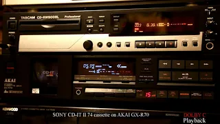 AKAI GX-R70 with SONY CD-IT II 74 cassette