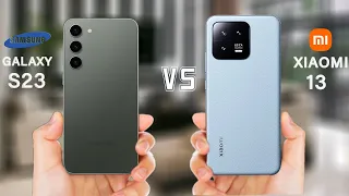 Samsung Galaxy S23 Vs Xiaomi 13 Comparison