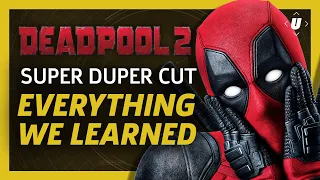 Everything We Learned From the Deadpool 2 Super Duper Cut and Special Features