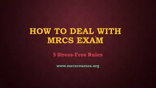 MRCS Part A Advice