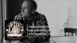 Jadon Lavik - How Great Thou Art - (Official Lyric Video)