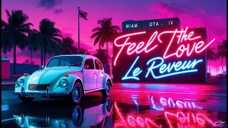 FEEL THE LOVE - SEB LE REVEUR SLR