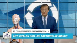 ACV: Síntomas y factores de riesgo.