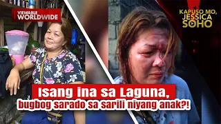 Isang ina sa Laguna, bugbog sarado sa sarili niyang anak?! | Kapuso Mo, Jessica Soho