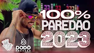 DODÔ PRESSÃO 2023 - REPERTÓRIO 100% PAREDÃO - ATUALIZADO MÉDIO GRAVE