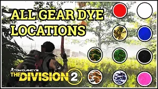 All Gear Dye Locations Division 2