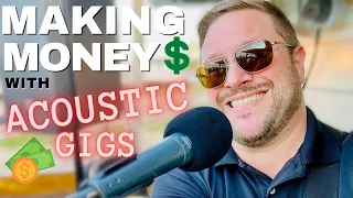 Making Money With Solo Acoustic Gigs