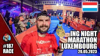 ING Night Marathon Luxembourg 2023 - O nebunie de maraton într-un oraș spectaculos | Race#187